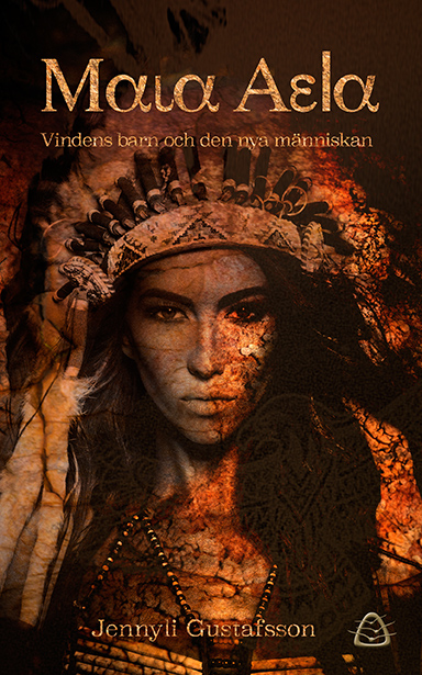 Maia Aela III - Vindens barn och den nya människan